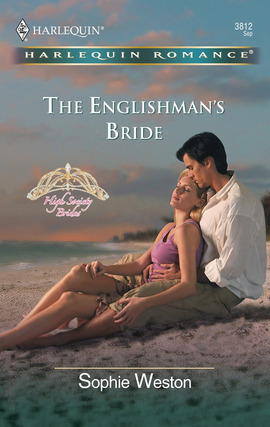 Title details for The Englishman's Bride by Sophie Weston - Available